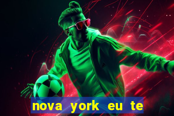 nova york eu te amo filme completo dublado